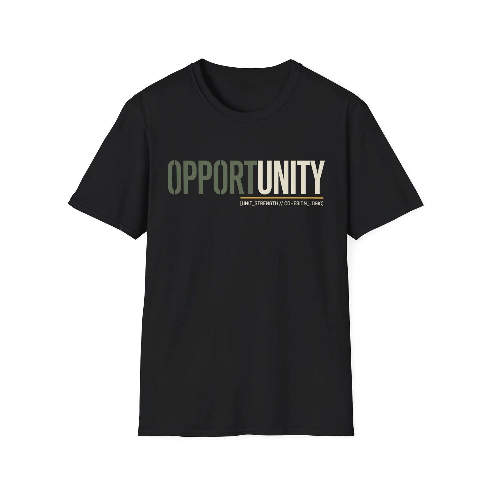 Opportunity in Unity T-Shirt - Inspirational Unity Quote