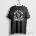 Classic Dodgers World Series Champions 2025 T Shirts