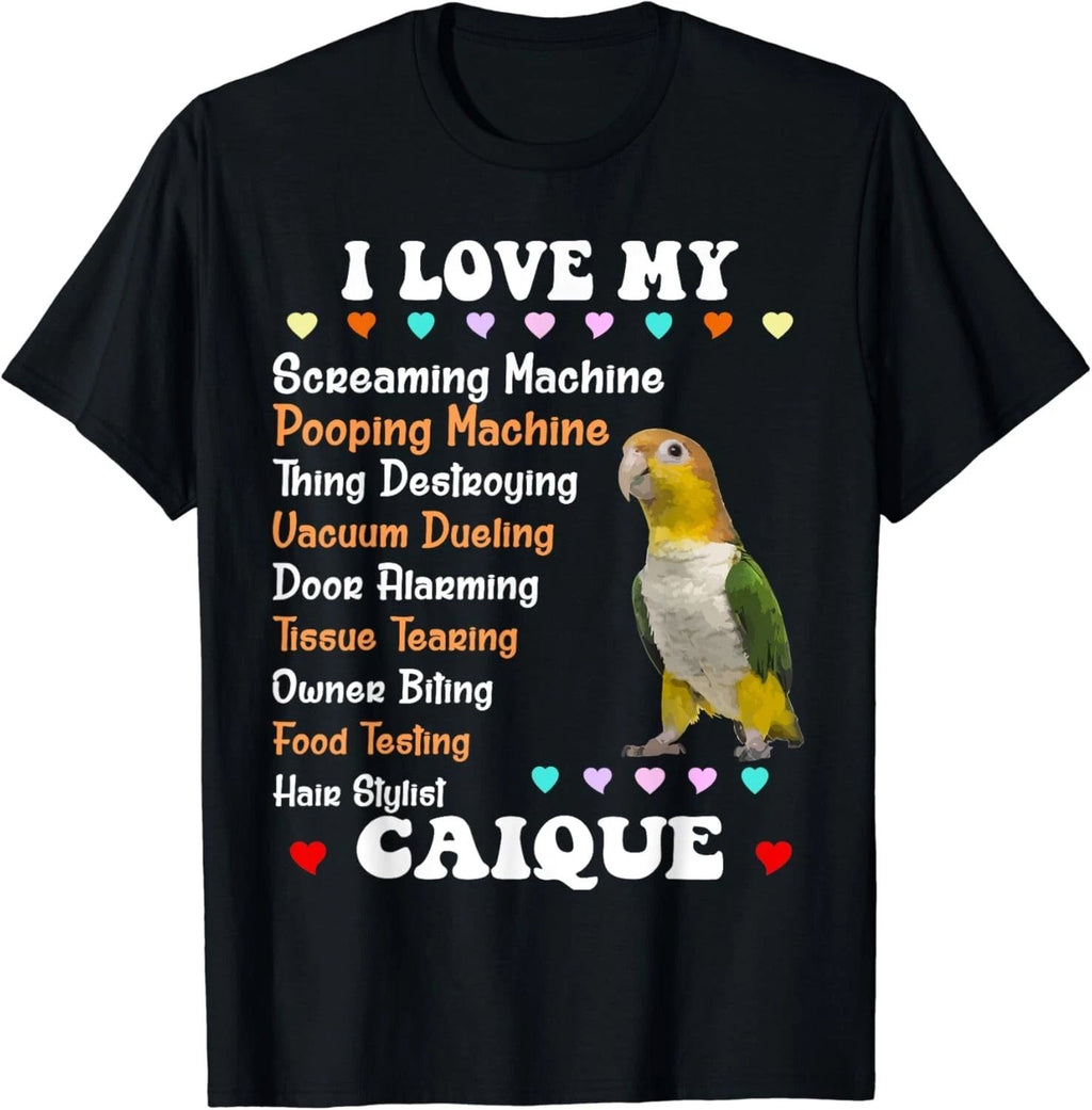 Cute Caique Shirt_ I Love My Caique Gift Tee Unisex T-Shirt