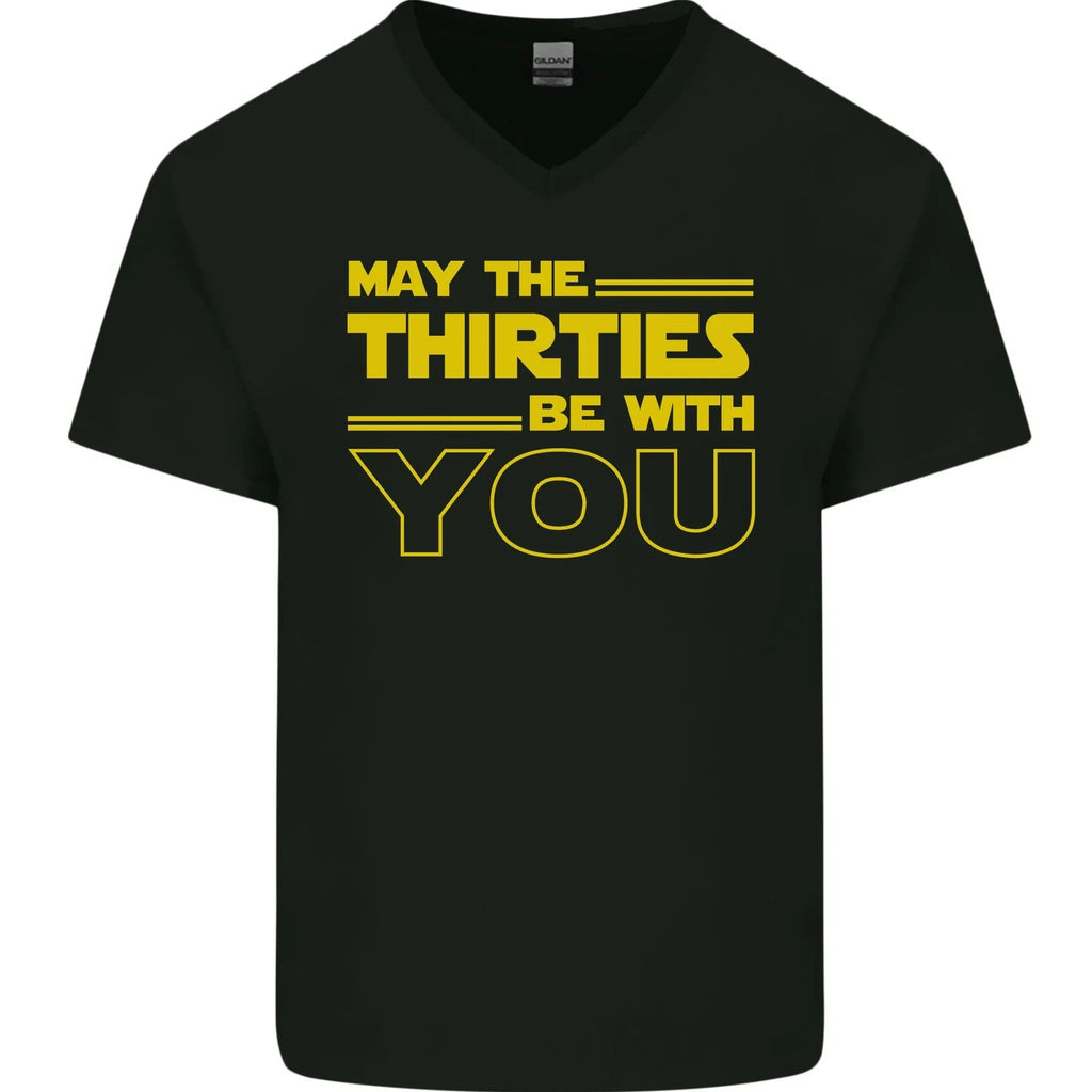 May the 30s Thirties Be With You Sci-Fi Mens V-Neck Cotton T-Shirt
