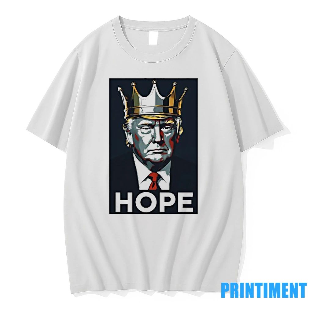 Trump King Hope Graphic Tshirts Sweater