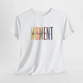 Stylish Unisex Heavy Cotton Tee - "Be Present in the Moment" - Perfect for [...]