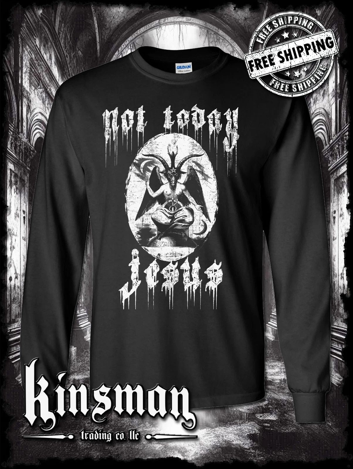 Not Today Jesus Baphomet Long Sleeve T-Shirt Satanic Evil Devil 666 Halloween