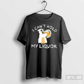 Premium Boo Ghost I Cant Hold My Liquor Halloween T Shirts