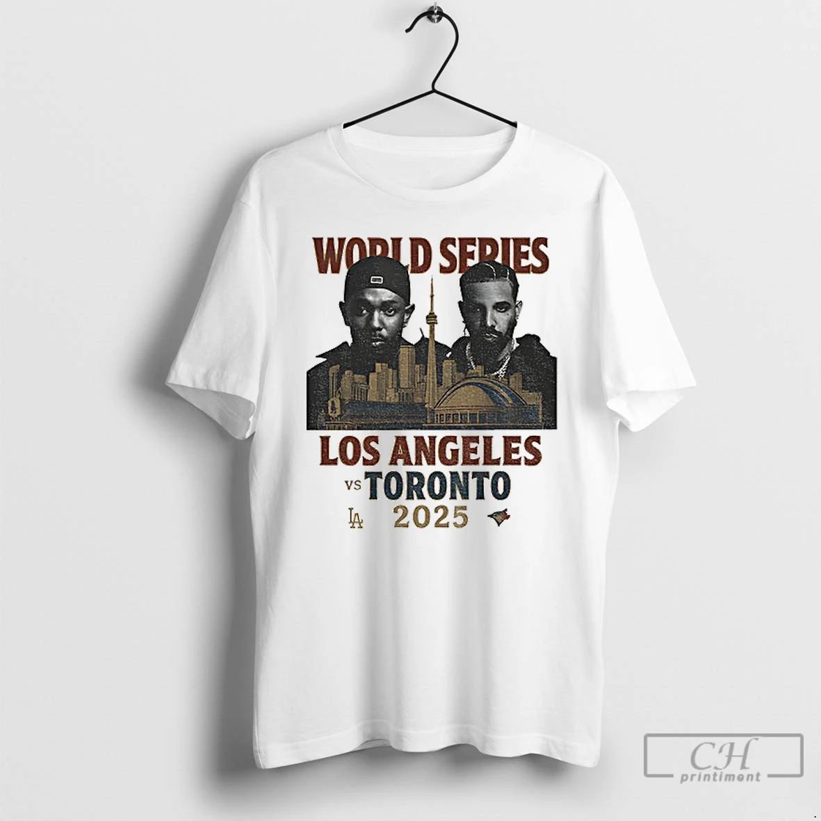 Classic World Series 2025 Los Angeles Vs Toronto Graphic Drake Vs Kendrick T Shirts