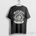 Classic One Eyed Willies Boat Tours Weve Been Expecting You T Shirts
