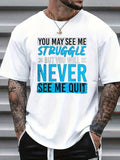 Men's Never Give Up Graphic T-Shirt Casual Crew Neck Motivational Tee
