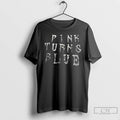 Classic Pink Turns Blue T Shirts