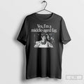 Premium Yes Im A Middle Aged Fag T Shirts