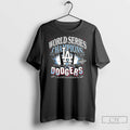 Classic Los Angeles Dodgers Its Time For Nine 2025 World Series Champions