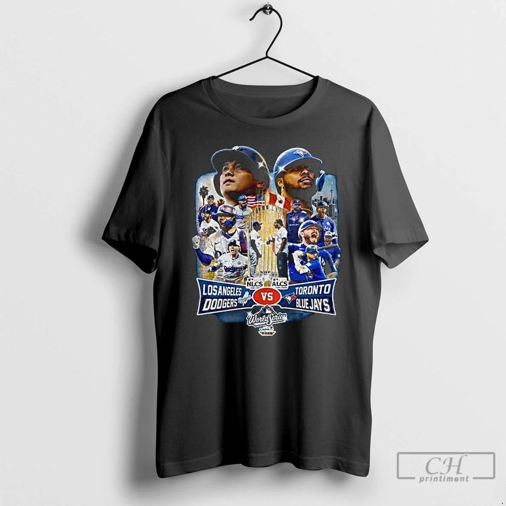 Classic Los Angeles Dodgers Versus Toronto Blue Jays World Series 2025 Final Games T Shirts