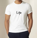Life Minimalist Black Text T-Shirt Simple Inspirational Graphic Tee Unisex Shirt