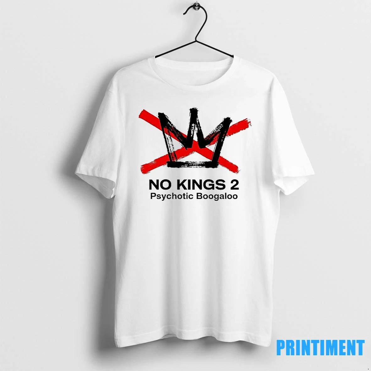 No Kings 2 Psychotic Boogaloo Tshirts Sweater
