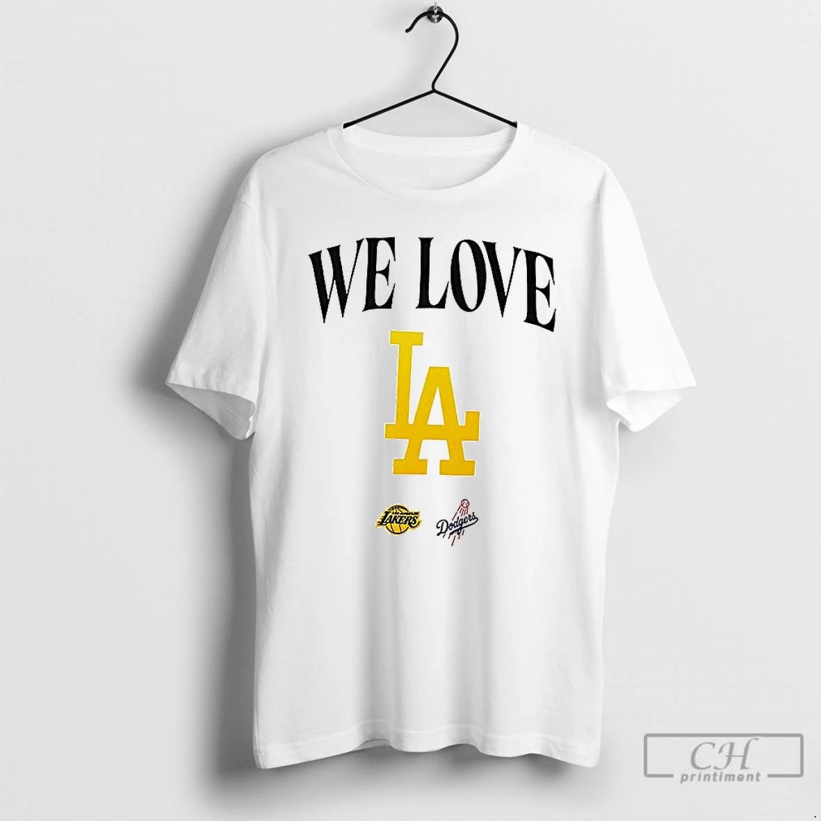 Premium We Love Los Angeles Lakers And Los Angeles Dodgers T Shirts
