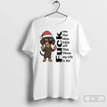 Premium Dachshund Christmas Fuck Me Her Him You Off This Them My Life It All