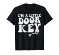 Funny Pun Jokes I'm A Little Door Key Mom Dad Jokes Groovy T-Shirt