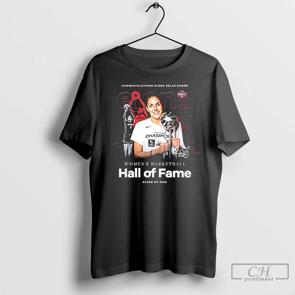 Classic Elena Delle Donne Washington Mystics Wnba Hall Of Fame 2026 Signature T Shirts