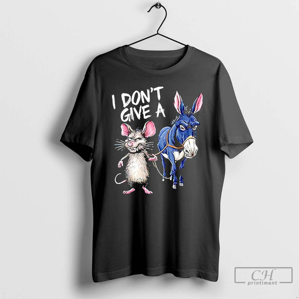 Premium I Dont Give A Rats Ass Mouse And Donkey T Shirts