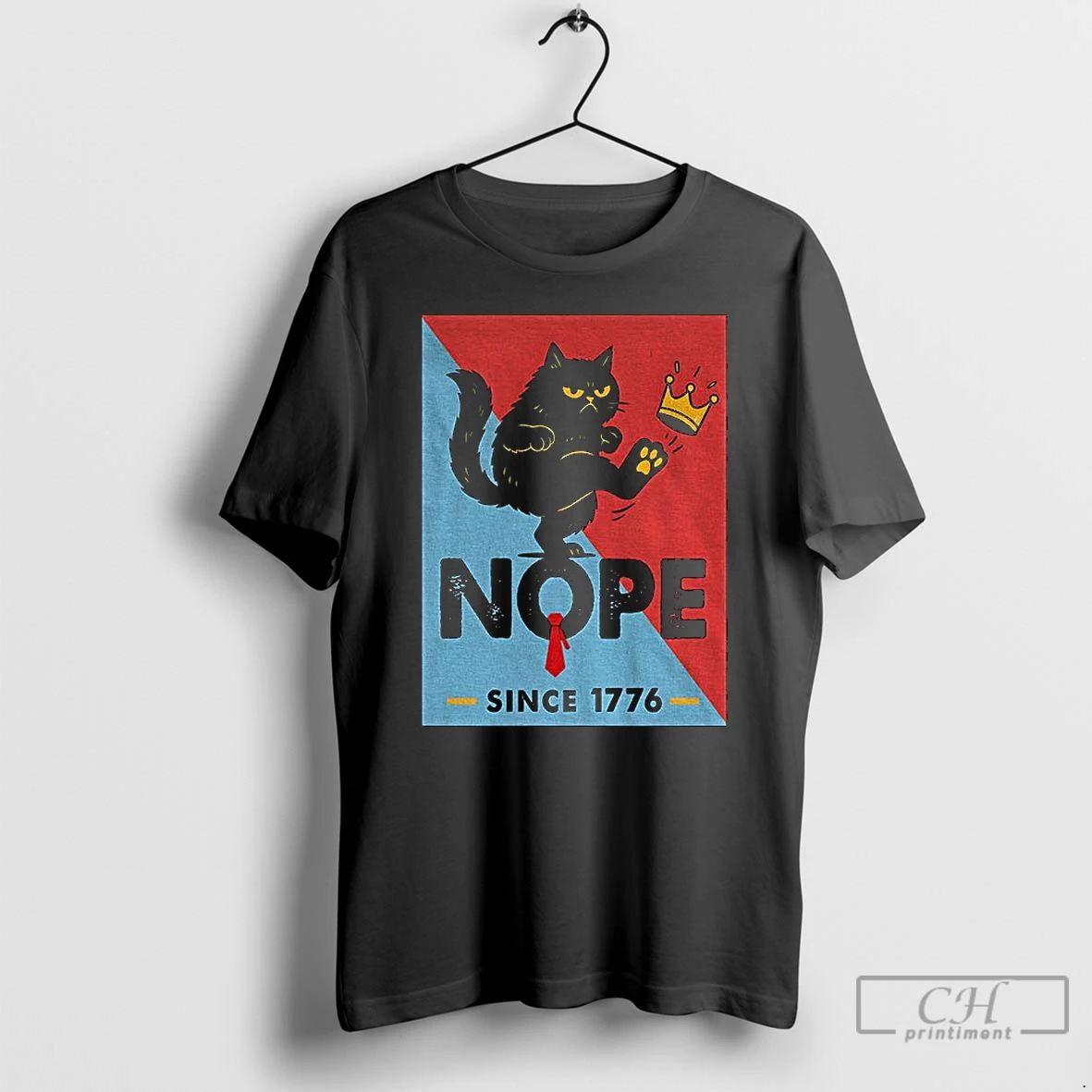 No Kings In America Black Cat Kick Crown Nope Since 1776 Anti Trump T Shirts