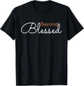 Beyond Blessed Positivity Motivational Christian Gratitude  T-Shirt
