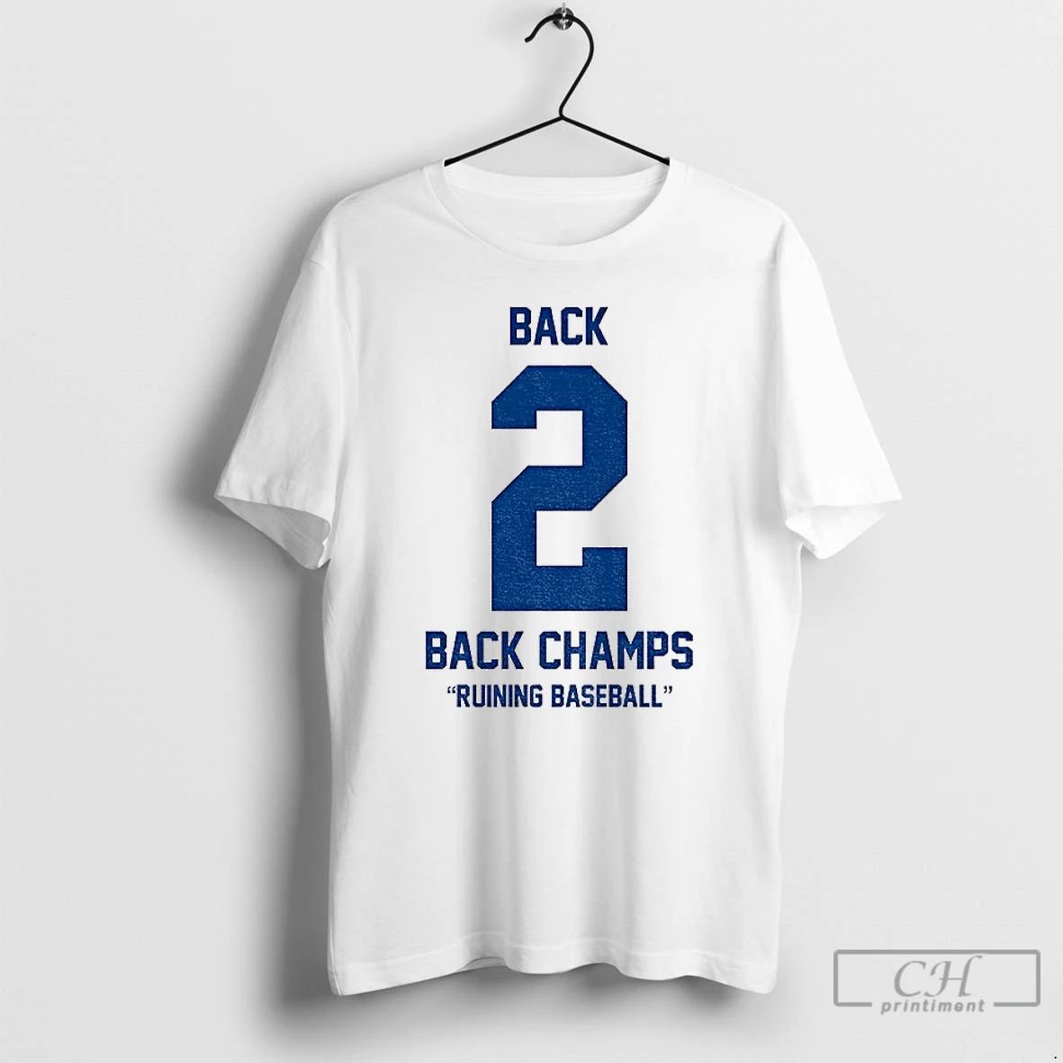 Premium Los Angeles Dodgers Back 2 Back Champs Ruining Baseball World Series Champions 2025