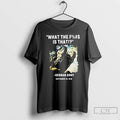 Classic What The Fuck Is That German Army T Shirts
