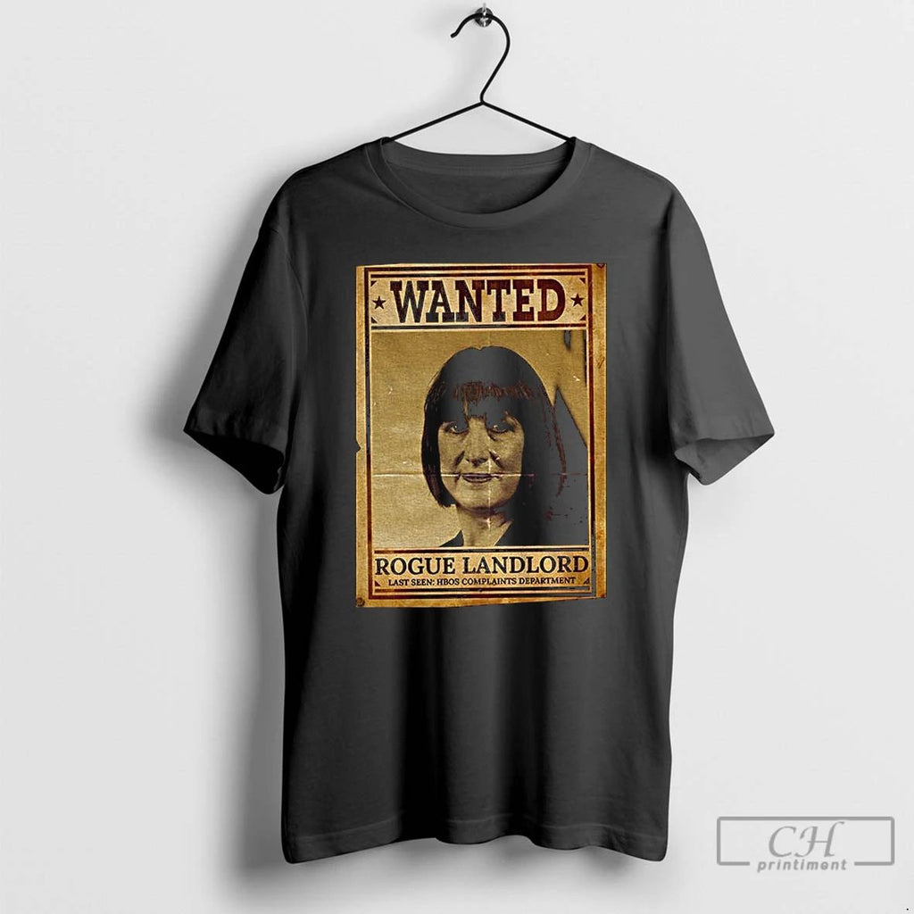 Classic Rachel Reeves Rogue Landlord Wanted T Shirts