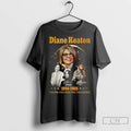Classic Diane Keaton Graphic Thank You For The Memories 1946 2025 Signature