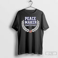 Classic Peace Maker Trumps 20 Points T Shirts