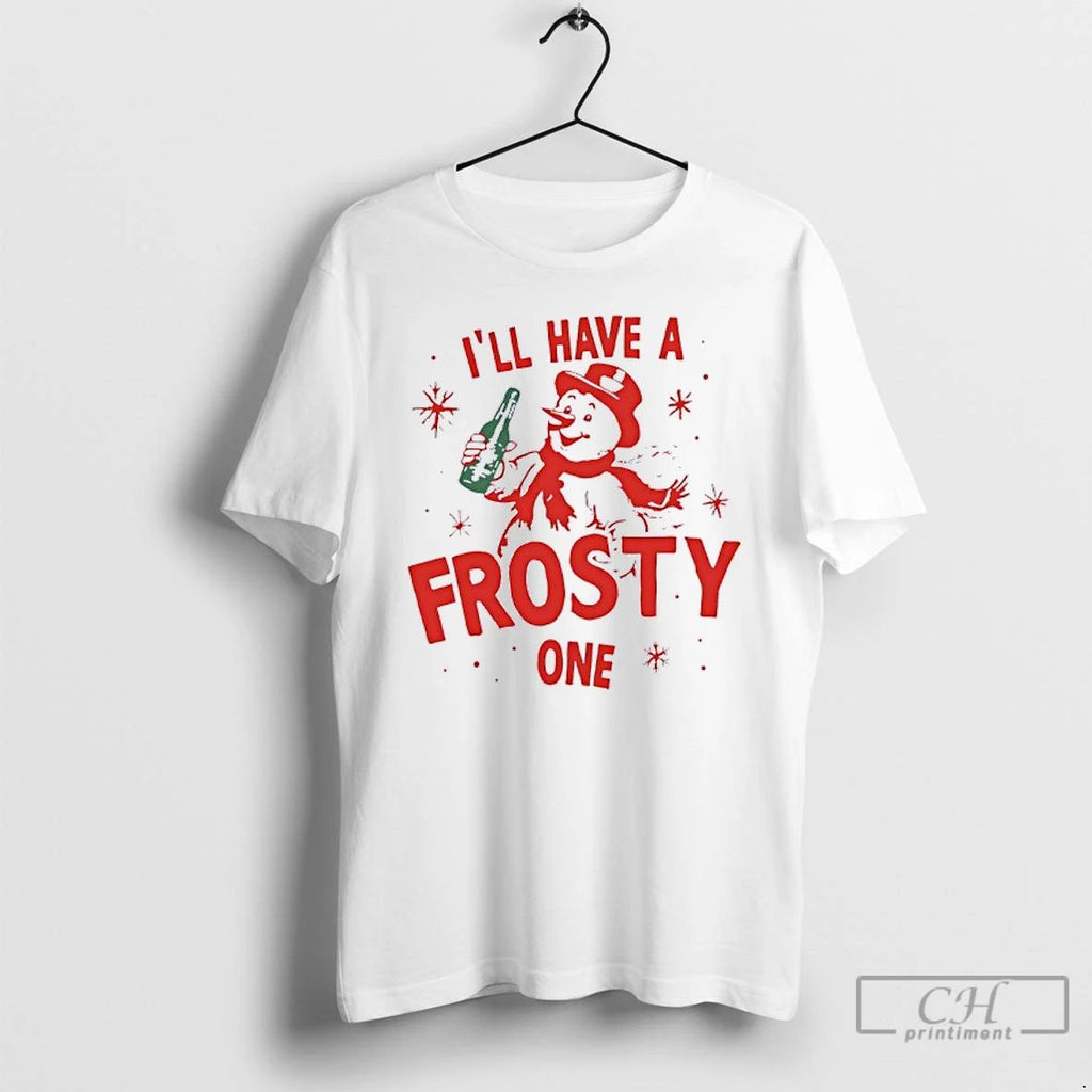 Classic Ill Have A Frosty One Merry Christmas T Shirts