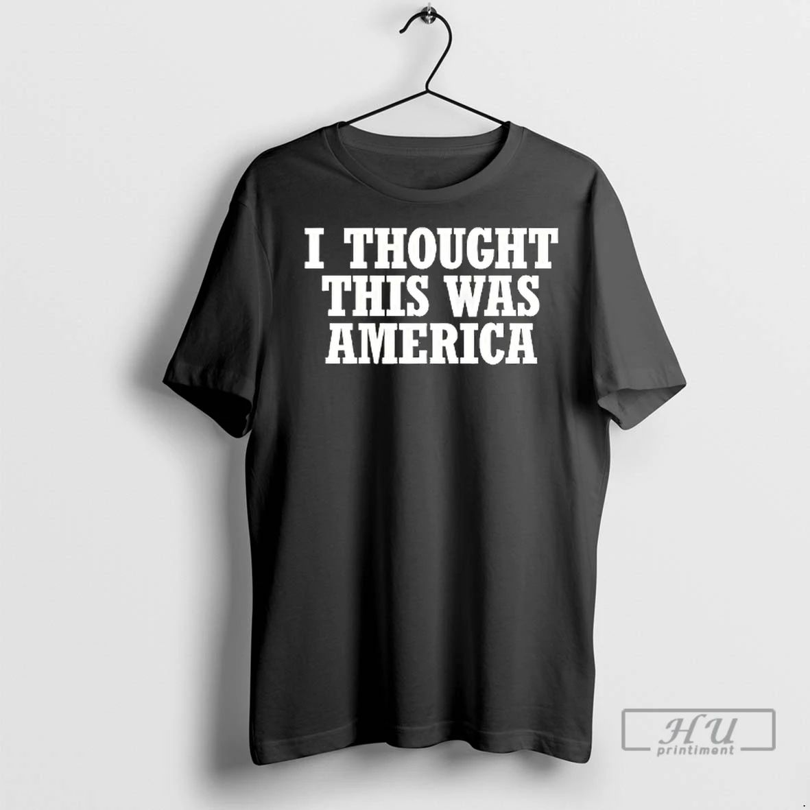 Officials I Thought This Was America T Shirt