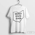 Premium Worst State Ever Austin Bechtold T Shirts