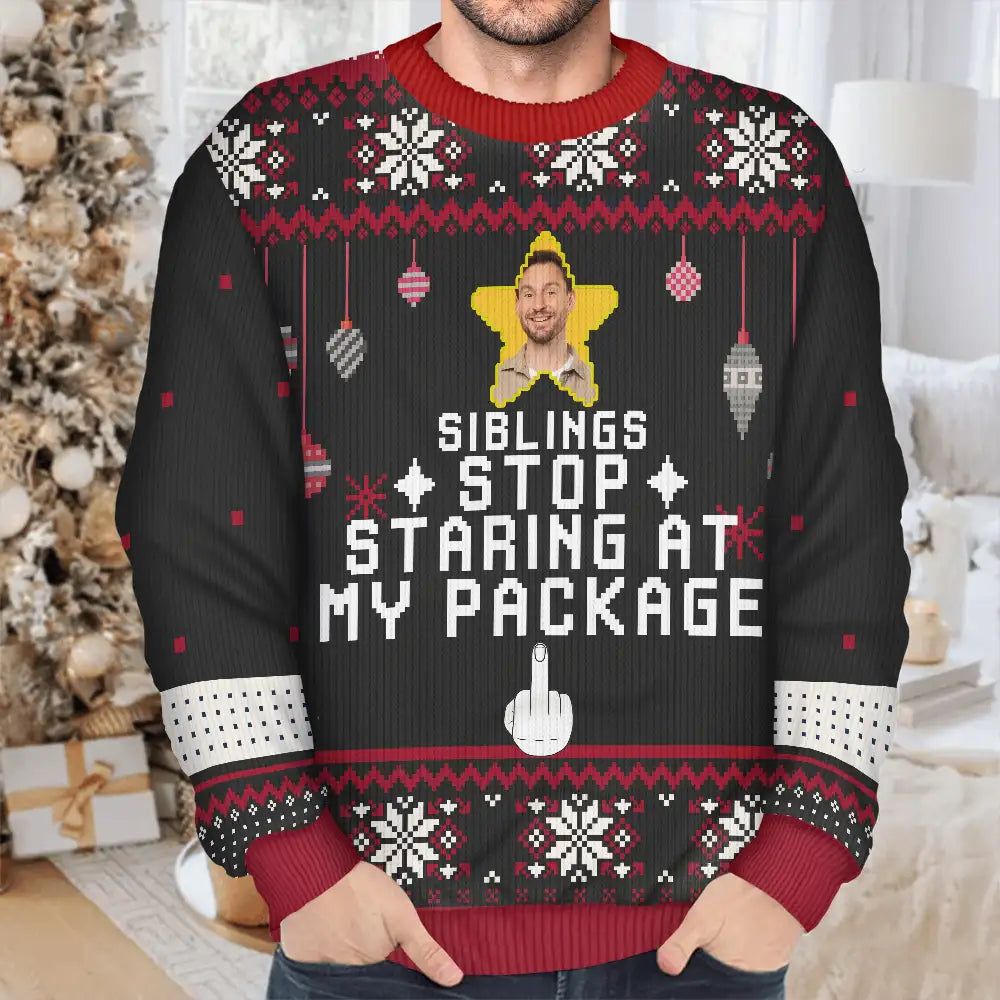 Custom Photo Stop Staring At My Package - Personalized Unisex Ugly Sweater