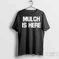 Premium Mulch Is Here 2025