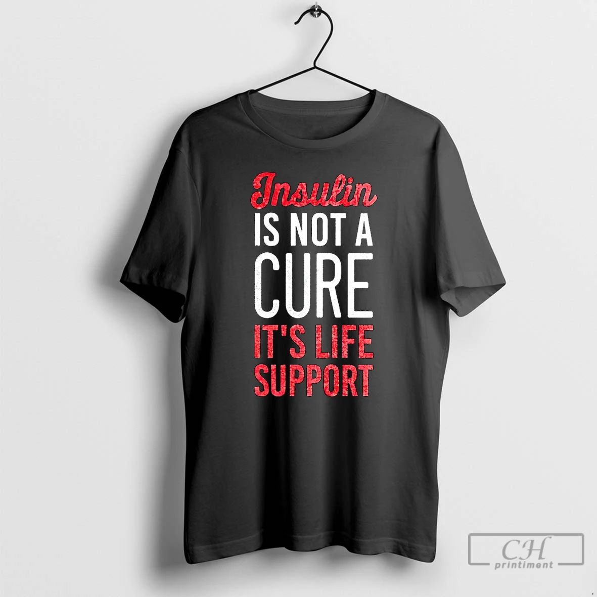 Classic Insulin Is Not A Cure Its Life Support Christmas T Shirts