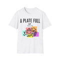 Healthy Food Motivational T-Shirt, A Plate Full of Health Tee, Unisex