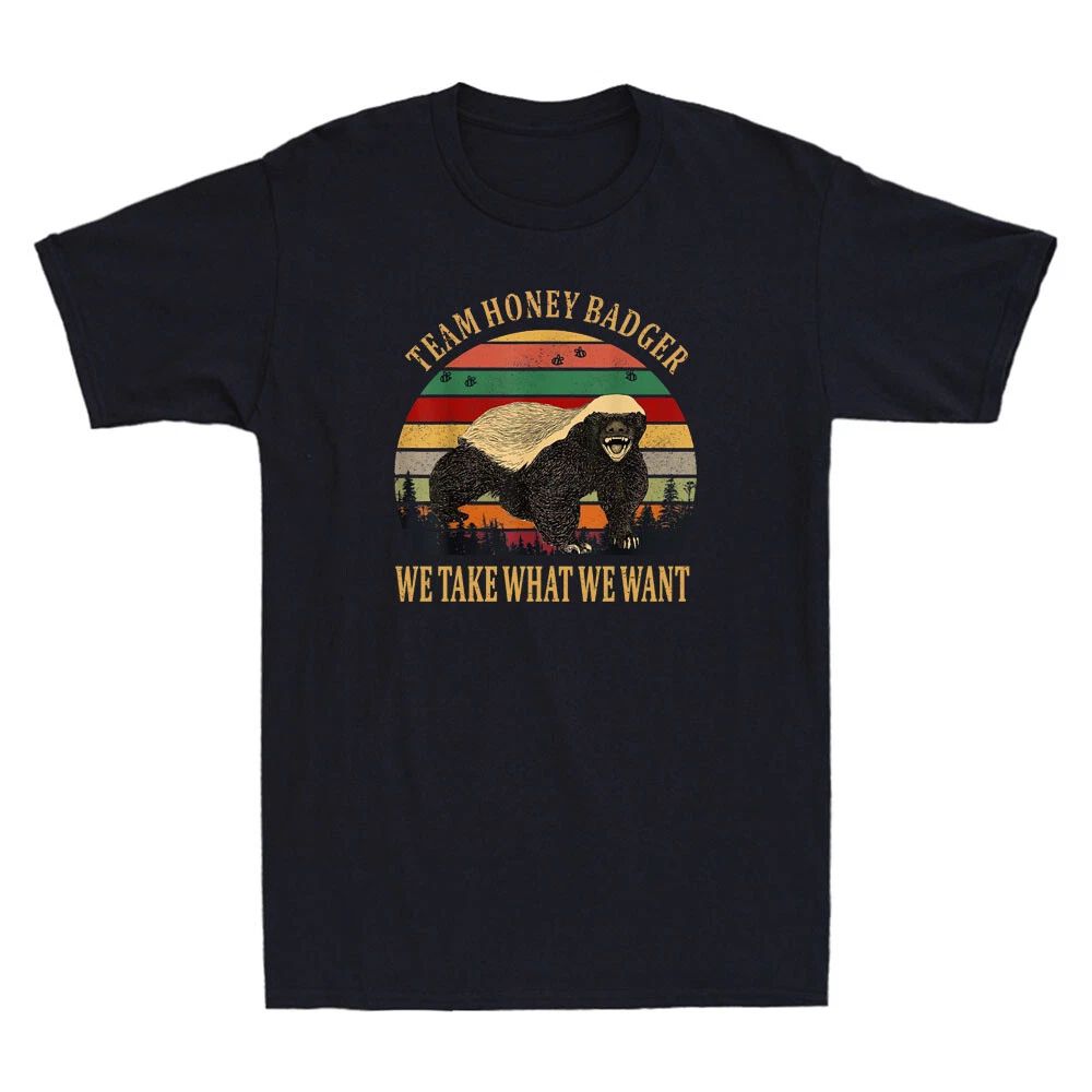 Honey Badger, We Take What We Want Funny Gift Vintage Men's Short Sleeve T-Shirt