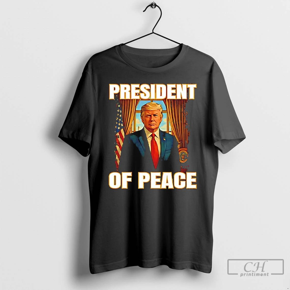 Classic President Of Peace Pro Trump T Shirts