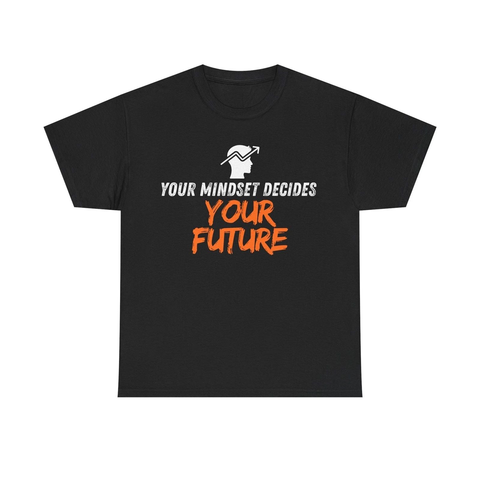 Your Mindset Decides Your Future, Motivational Unisex Heavy Cotton Tee