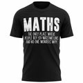 Funny Maths T Shirt Joke Gift Idea For Nerds Mathematics Home School In Lockdown