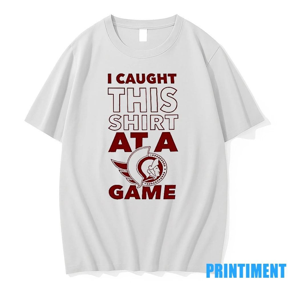 Best I Caught This At A Ottawa Senators Game Tshirts Sweater