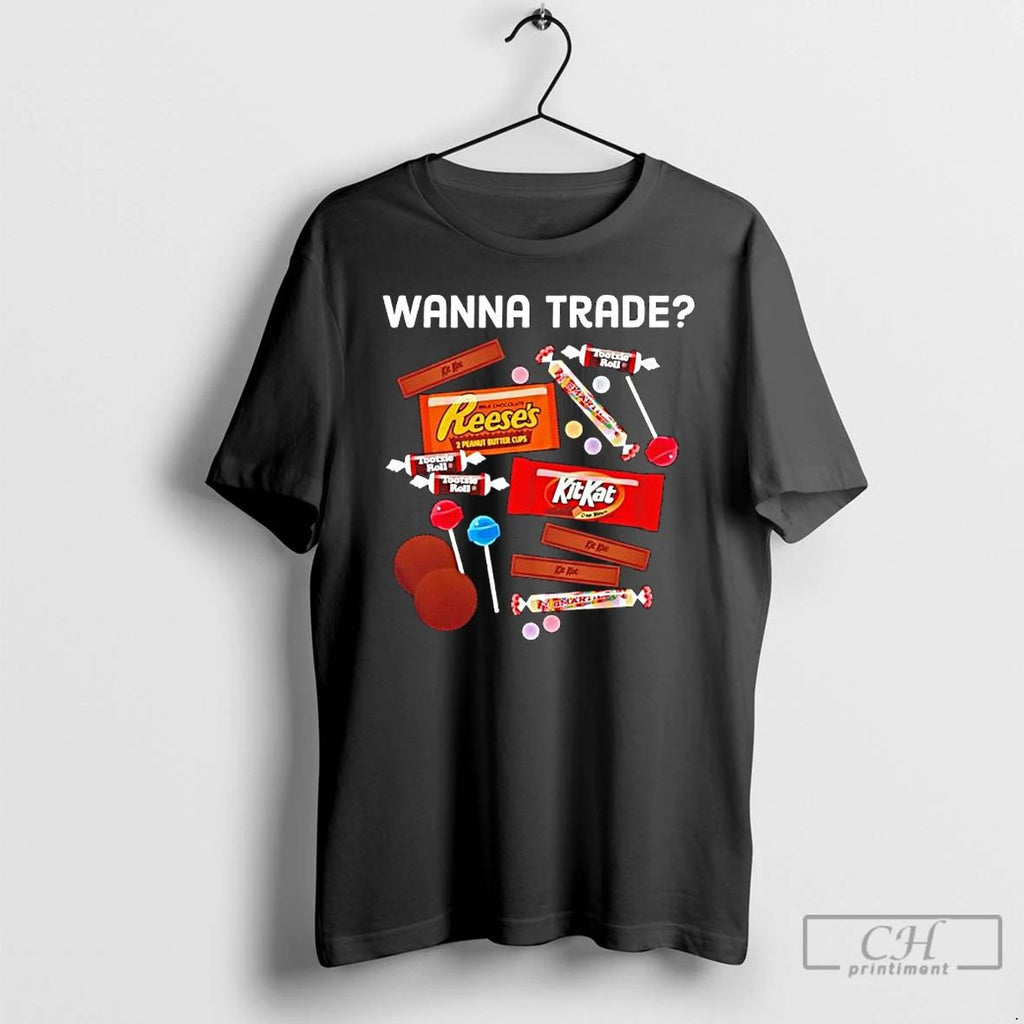 Classic Wanna Trade Kitkat Reeses Tootsie Roll T Shirts