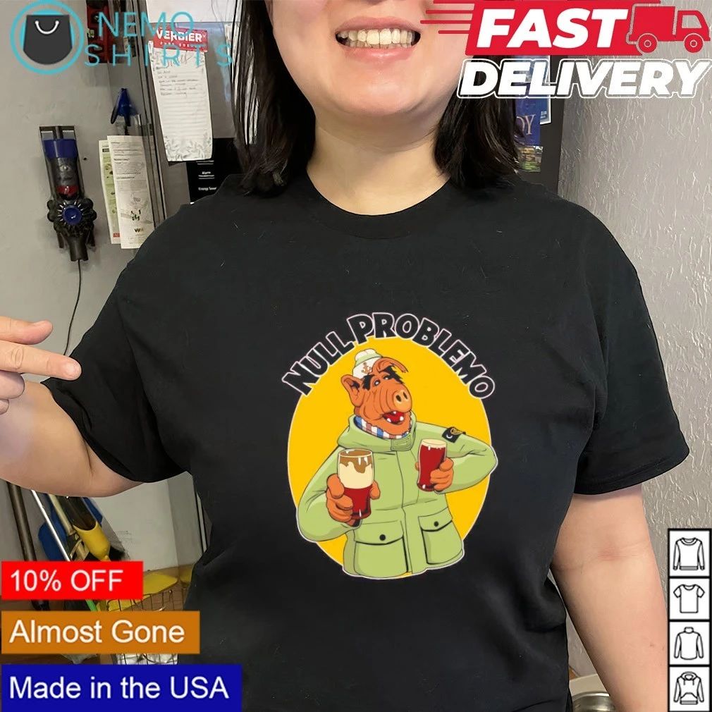 Alf Null Problemo 80s TV Gordon Shumway shirt