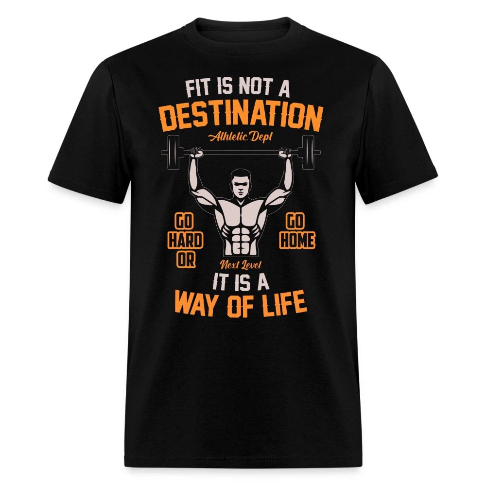 Fit is not a destination shirt Motivational Gym Fitness T-Shirt size S-6XL