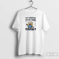 Premium Minions Did I Mention Im Retiring Soon T Shirts