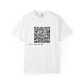 Unisex Garment-Dyed T-Shirt with Motivational Quotes & QR Design, Casual [...]