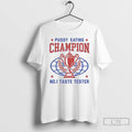Premium Pussy Eating Champion No 1 Taste Tester T Shirts
