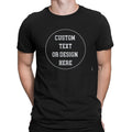 Personalised Add Your Own Design Here Custom Novelty Mens Womens T-Shirts #NED1