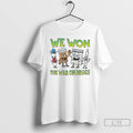 Classic We Won The War On Drugs T Shirts