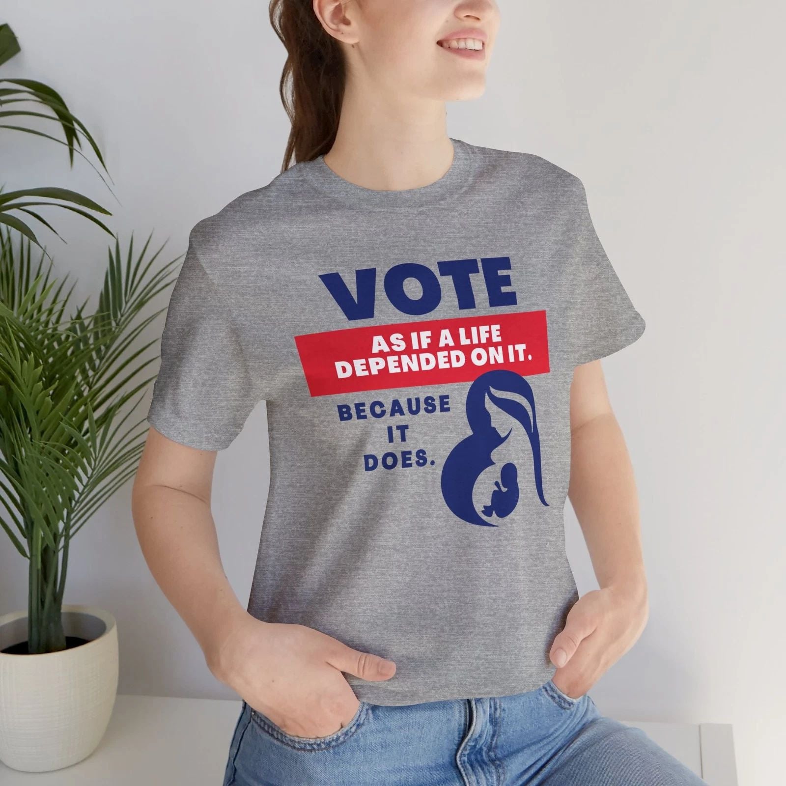 Pro Life Anti Abortion Tee | Vote Like a Life Depends on It Unisex Shirt